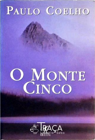 O Monte Cinco