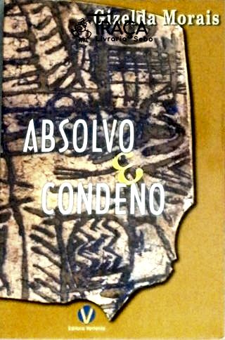 Absolvo e Condeno