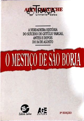 O mestiço de são borja