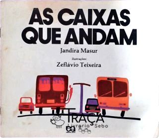As Caixas Que Andam