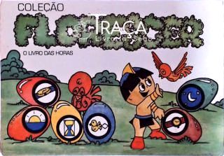 Coleção Florescer - o Livro das Horas