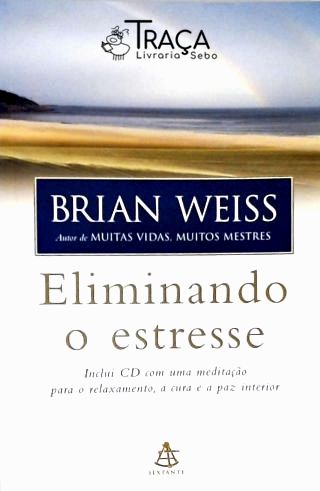 Eliminando o Estresse