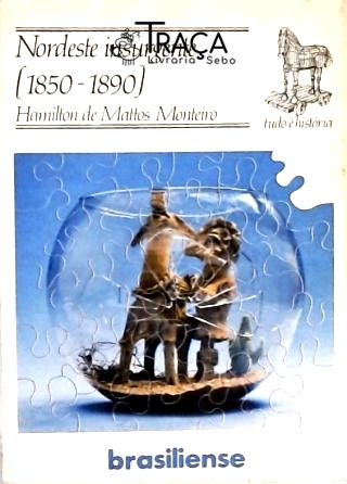 Nordeste Insurgente (1850 - 1890)