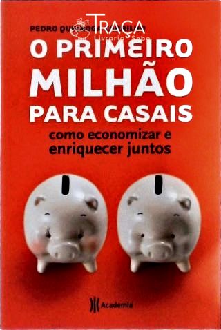 O Primeiro Milhão para Casais