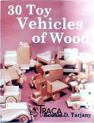 30 Toy Vehicles of Wood