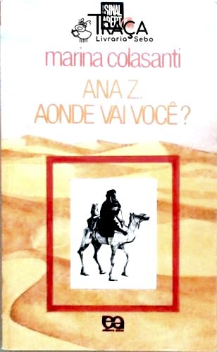 Ana Z. Aonde Vai Você?