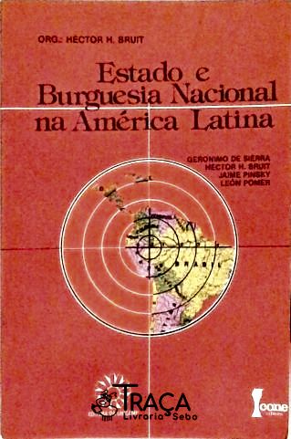 Estado e Burguesia Nacional Na América Latina