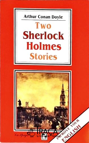 Two Sherlock Holmes Stories