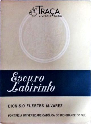 Escuro Labirinto