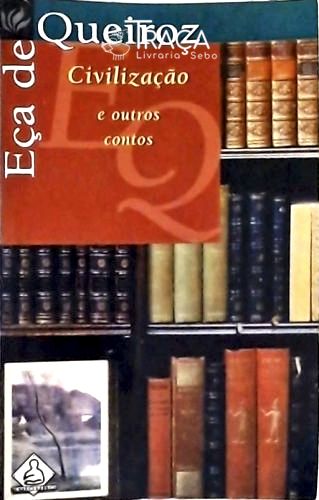 Civilização E Outros Contos