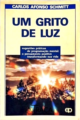 Um Grito de Luz