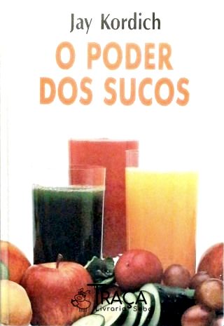 O Poder dos Sucos