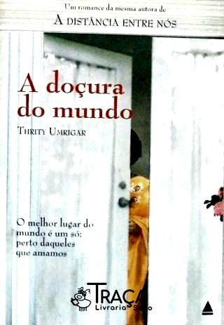 A Doçura do Mundo