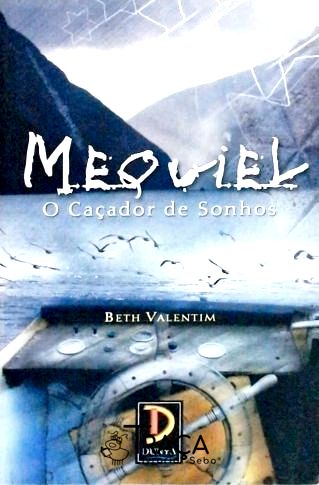 Mequiel - Caçador de Sonhos