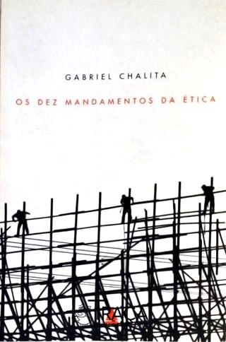 Os Dez Mandamentos da Ética