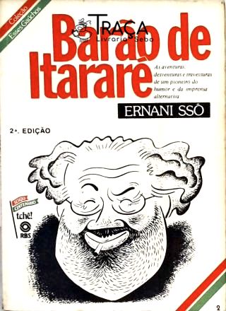 Esses Gaúchos - Barão de Itararé