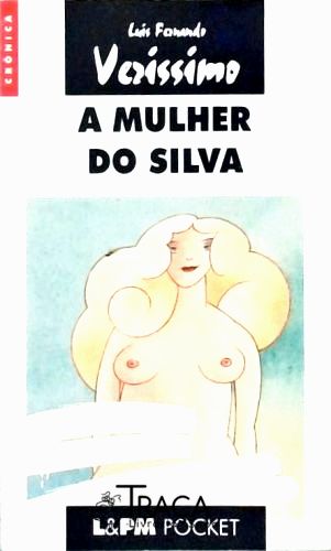 A Mulher do Silva