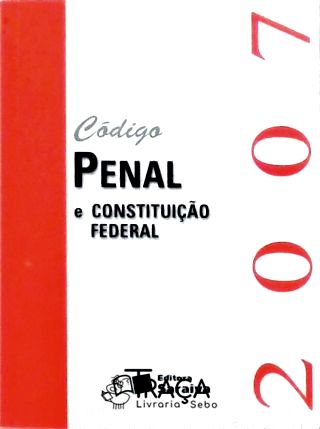 Código Penal E Constituição Federal