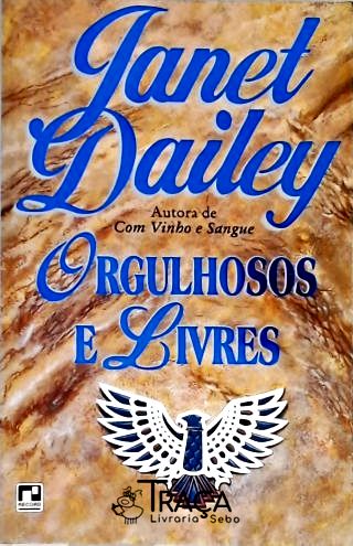 Orgulhosos e Livres