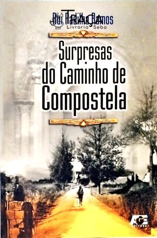 Surpresas do Caminho de Compostela
