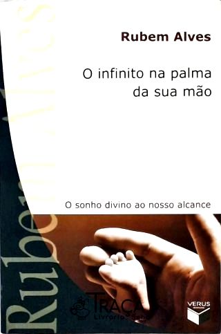 O Infinito Na Palma da Sua Mao