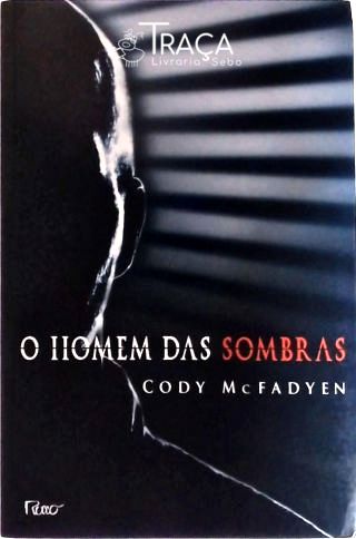 O Homem das Sombras