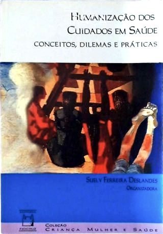 Humanização dos Cuidados em Saúde