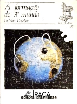 A Formação do 3º Mundo
