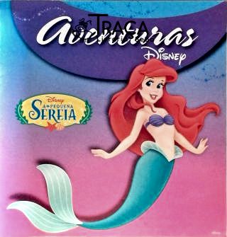 Aventuras Disney: a Pequena Sereia