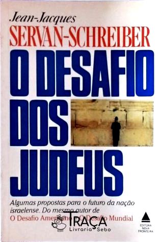 O Desafio dos Judeus