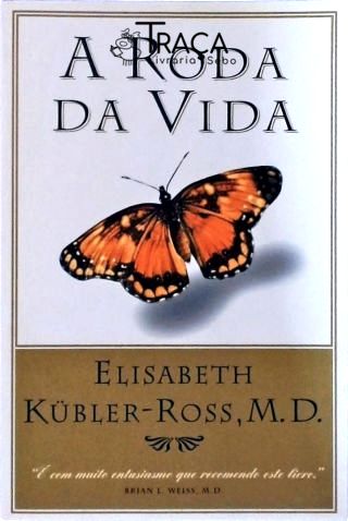 A Roda da Vida
