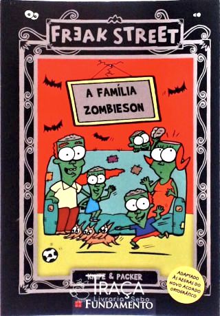 Freak Street! a Família Zombieson