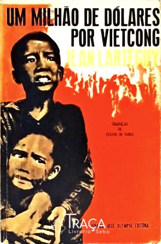 Um Milhão de Dólares por Vietcong