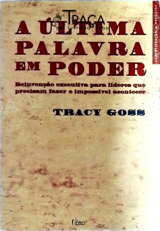 A Última Palavra em Poder