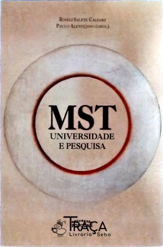 Mst, Universidade e Pesquisa
