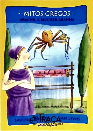 Aracne A Mulher-Aranha