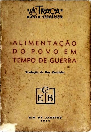 Alimentação do Povo Em Tempo de Guerra