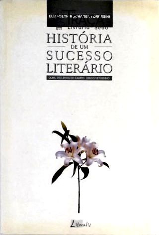História de Um Sucesso Literário