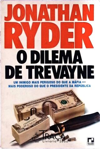 O Dilema De Trevayne