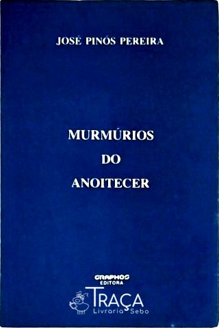 Murmúrios do Anoitecer