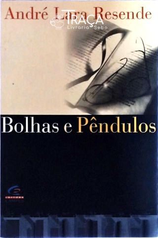 Bolhas e Pêndulos