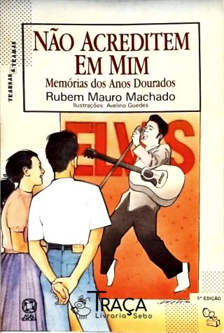 Não Acreditem em Mim