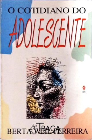 O Cotidiano do Adolescente