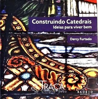 Construindo Catedrais