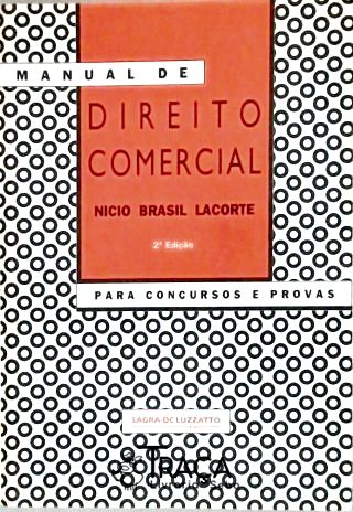 Manual de Direito Comercial para Concursos e Provas