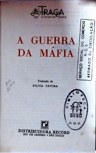 A Guerra da Máfia
