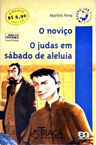 O Noviço - o Judas em Sábado de Aleluia