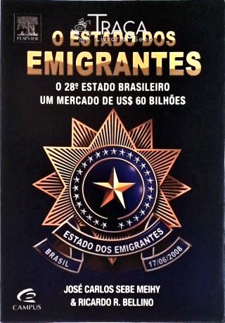 O Estado dos Emigrantes