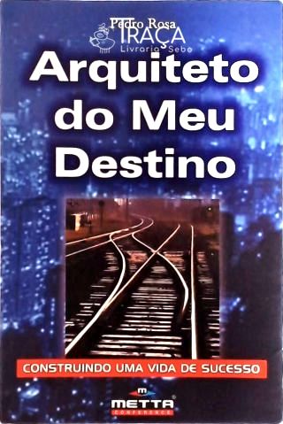 Arquiteto do Meu Destino