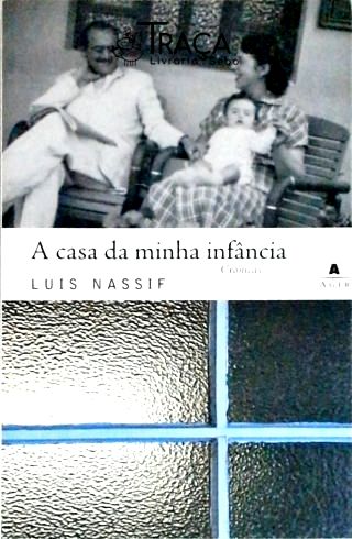 A Casa De Minha Infancia